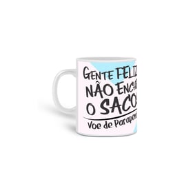 Caneca Gente Feliz