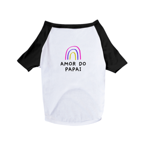 Camiseta Pet Dog Amor do Papai