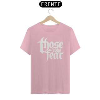 Nome do produto Camiseta Básica - Those Who Fear