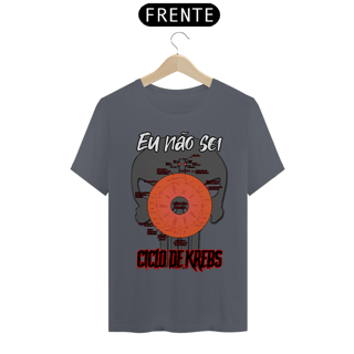 Nome do produto Camiseta Eu Não Sei Ciclo de Krebs