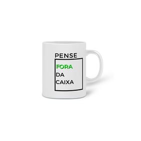 Caneca - Pense Fora da Caixa
