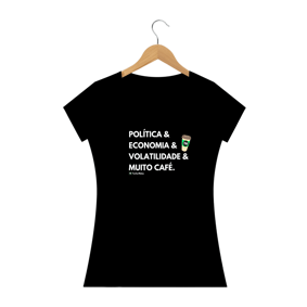 Baby Look - Política & Economia & Volatilidade & Muito Café