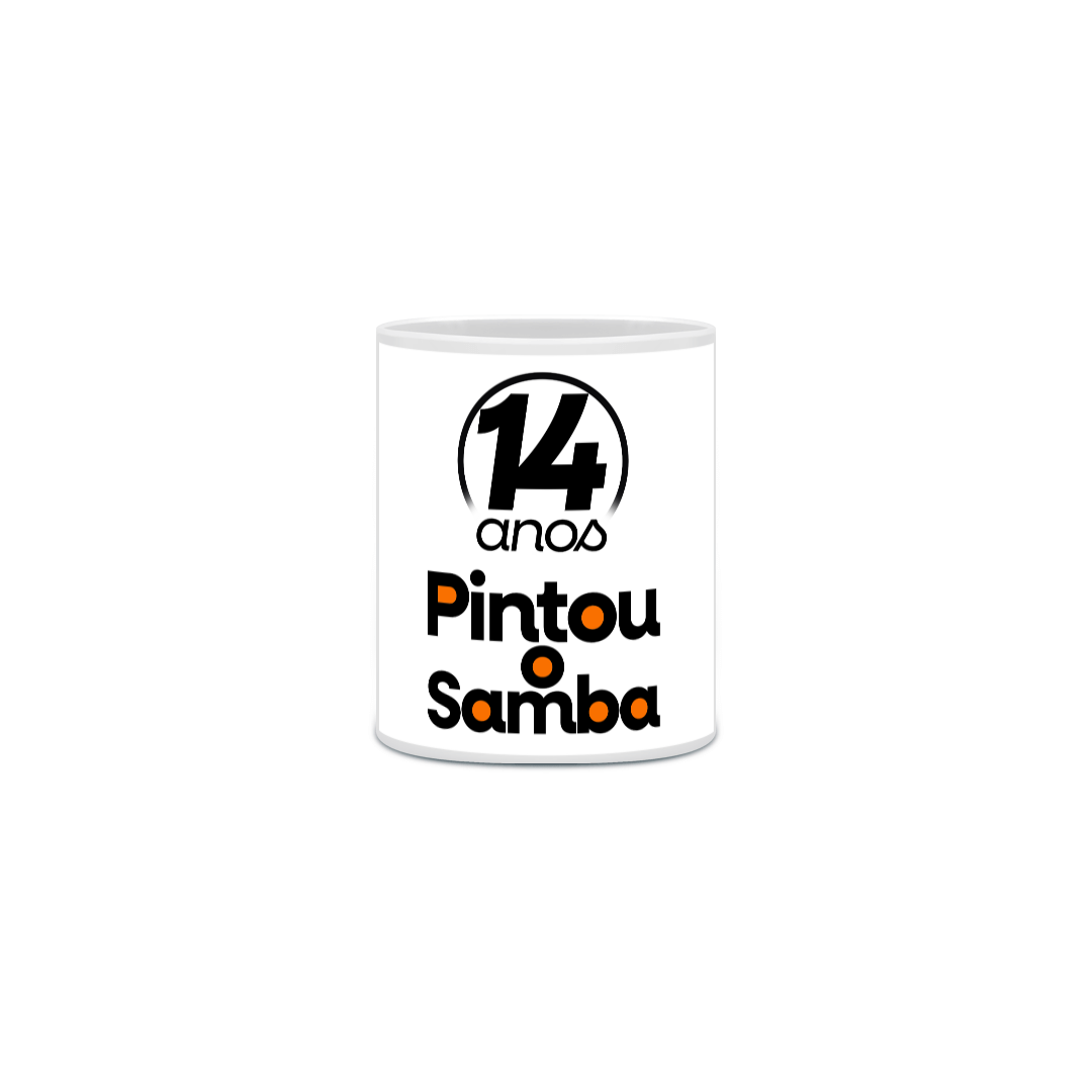 CANECA - PINTOU O SAMBA