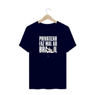 Nome do produtoprivatizar faz mal (texto branco)