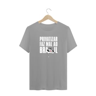 Nome do produtoprivatizar faz mal (texto branco)