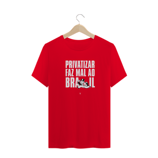 Nome do produtoprivatizar faz mal (texto branco)