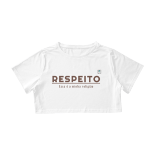 Nome do produtoCamiseta Cropped Nomar - Respeito
