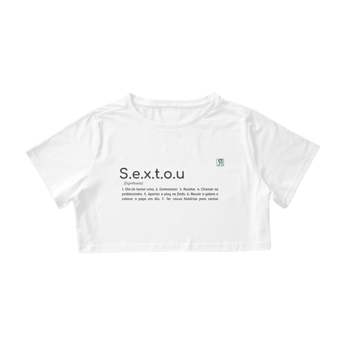Nome do produto: Camiseta Cropped Nomar - Sextou