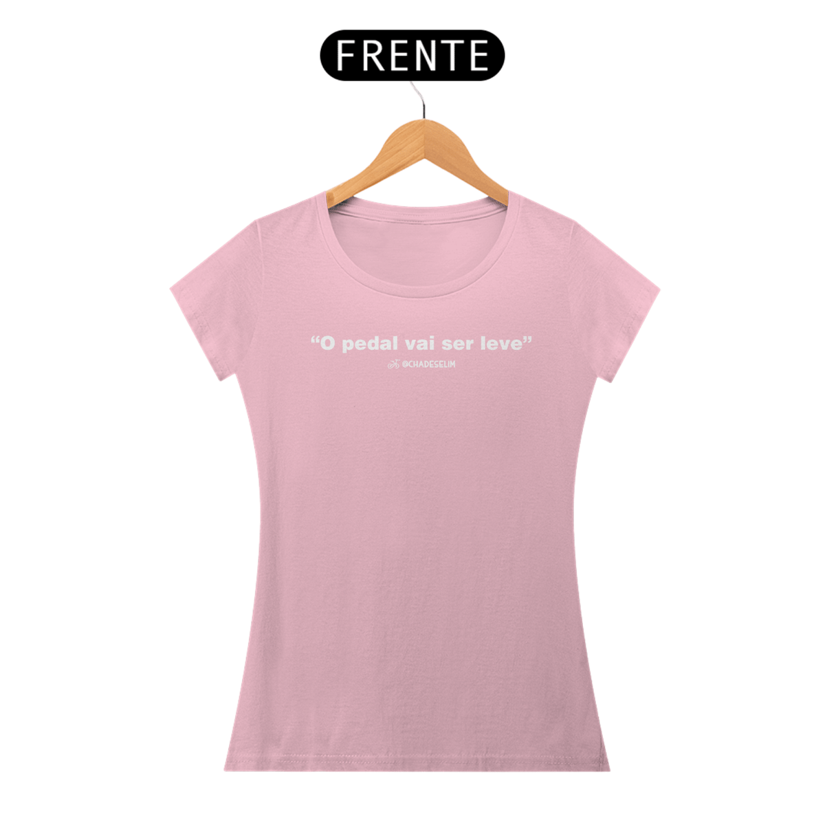 Nome do produto: T-shirt Pima Feminina - O pedal vai ser leve