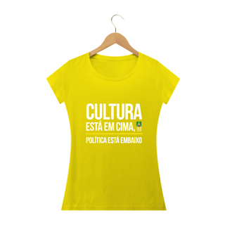 Nome do produto Camiseta Cultura / Política Feminina