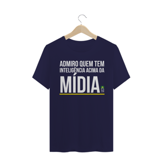 Nome do produto Camiseta Inteligência Acima da Mídia