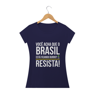 Nome do produto Camiseta Resista Feminina