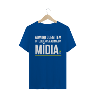Nome do produto Camiseta Inteligência Acima da Mídia