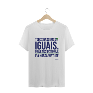 Nome do produto Camiseta Frase Nascemos Iguais