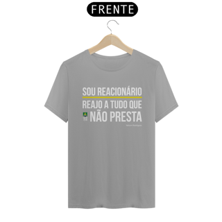 Nome do produto Camiseta Reacionário 