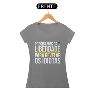 Nome do produto Camiseta Precisamos da Liberdade (Feminina)