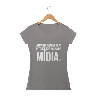 Nome do produto Camiseta Inteligência Acima da Mídia Feminina