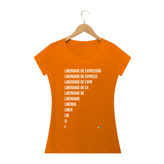 Nome do produto Camiseta Liberdade de Expressão (Feminina)