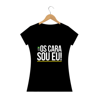 Nome do produto Camiseta Os Cara Sou Eu! Feminina