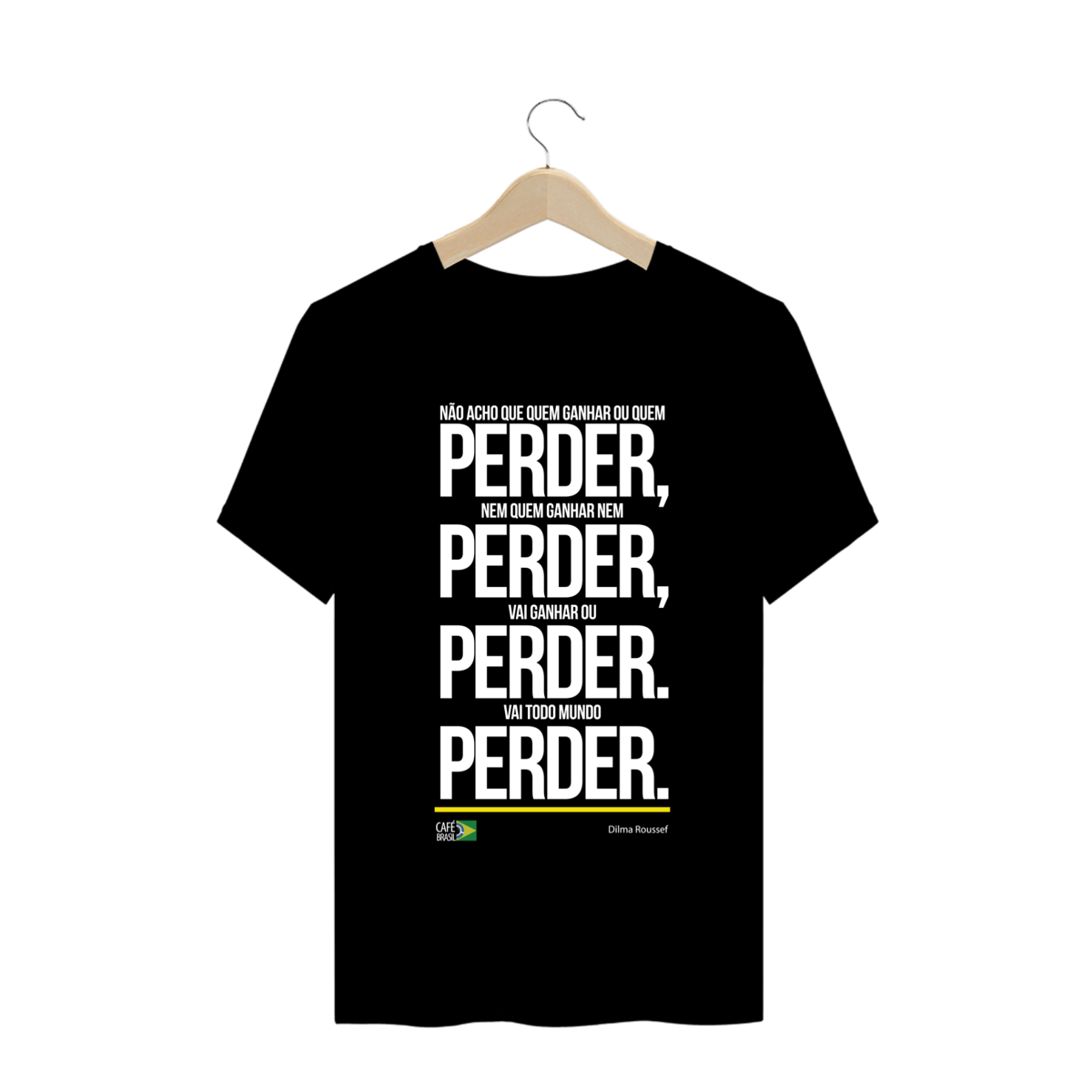Nome do produto: Camiseta Frase Dilma