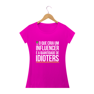 Nome do produto Camiseta Influencer Feminina