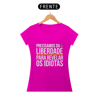 Nome do produto Camiseta Precisamos da Liberdade (Feminina)