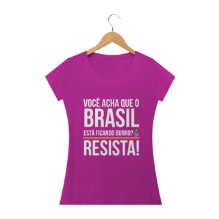 Nome do produto Camiseta Resista Feminina