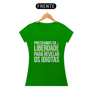 Nome do produto Camiseta Precisamos da Liberdade (Feminina)