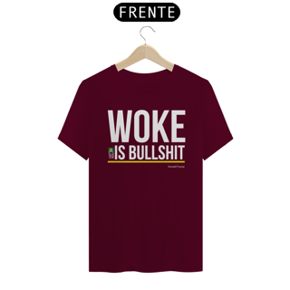 Nome do produto Camiseta Woke is bullshit