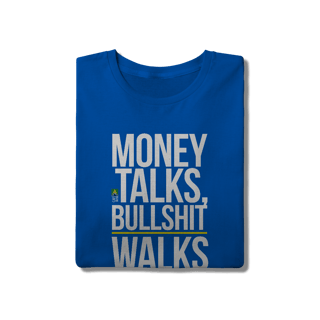 Nome do produto Money Talks, Bullshit Walks