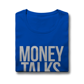 Nome do produto Money Talks, Bullshit Walks Feminina