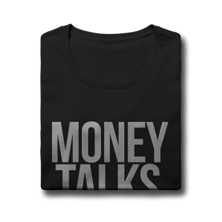 Nome do produto Money Talks, Bullshit Walks Feminina