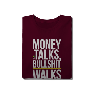 Nome do produto Money Talks, Bullshit Walks