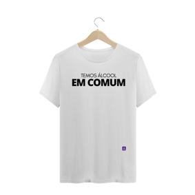 Temos Álcool Em Comum
