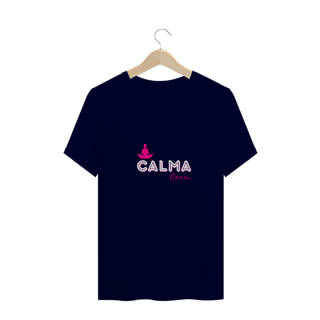 Nome do produto T-Shirt Calma