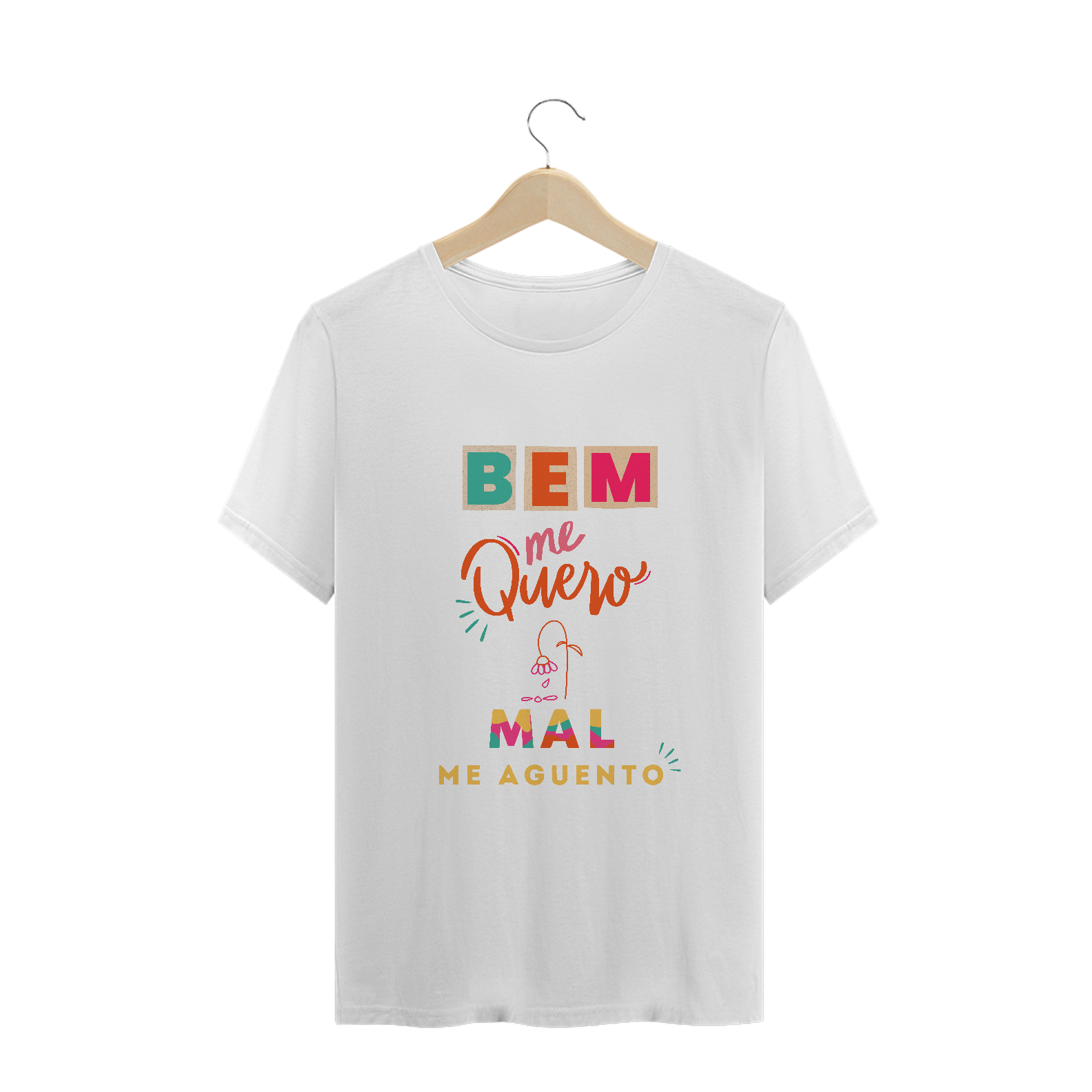 T-shirt Bem Me quero