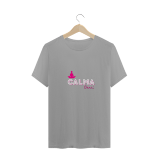 Nome do produto T-Shirt Calma
