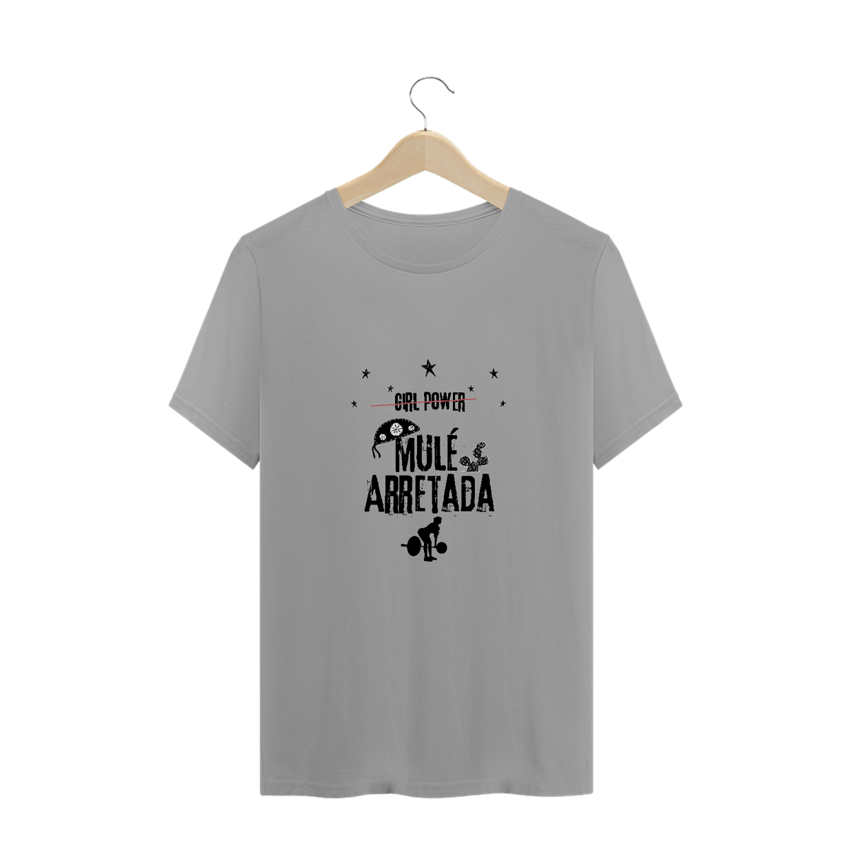 Nome do produto: T-shirt Mulé Arretada