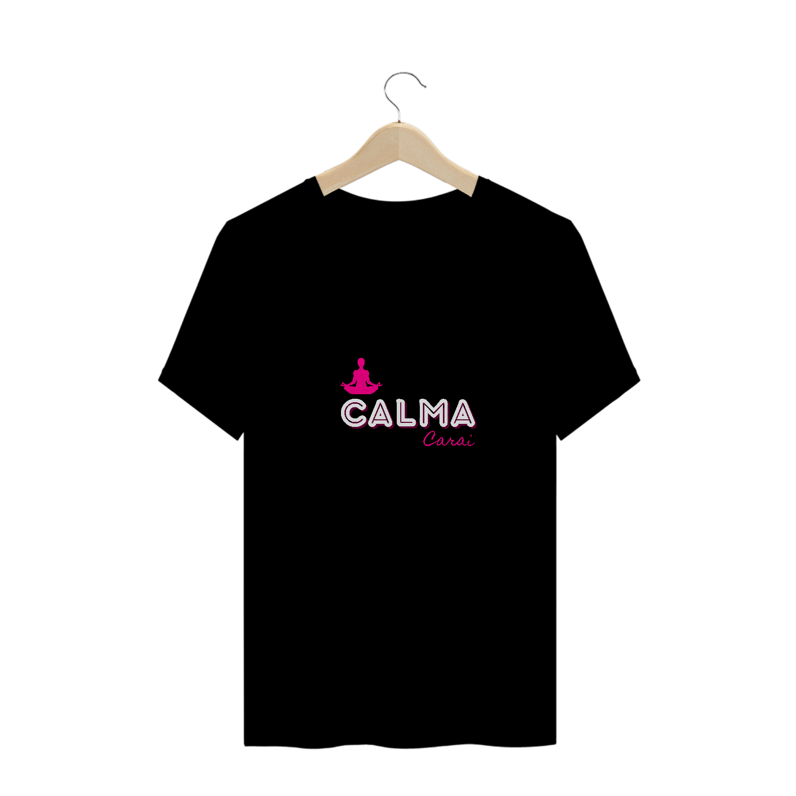 T-Shirt Calma