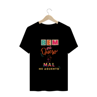 Nome do produto T-shirt Bem Me quero