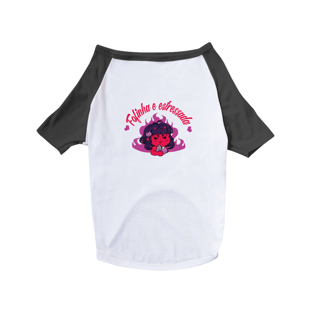 Nome do produtoCamisa pet - Fofinha e estressada
