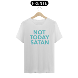 Nome do produtoNot Today Satan