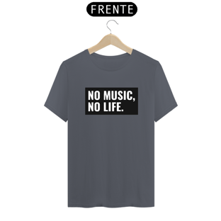 Nome do produtoNo Music, No Life.