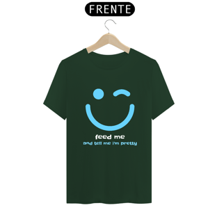 Nome do produtoFeed Me and Tell Me I'm Pretty