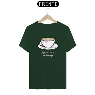 Nome do produtoLife is Too Short For Bad Coffee