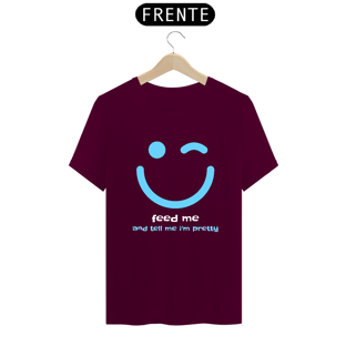 Nome do produtoFeed Me and Tell Me I'm Pretty