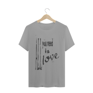 Nome do produtoALL YOU NEED IS LOVE