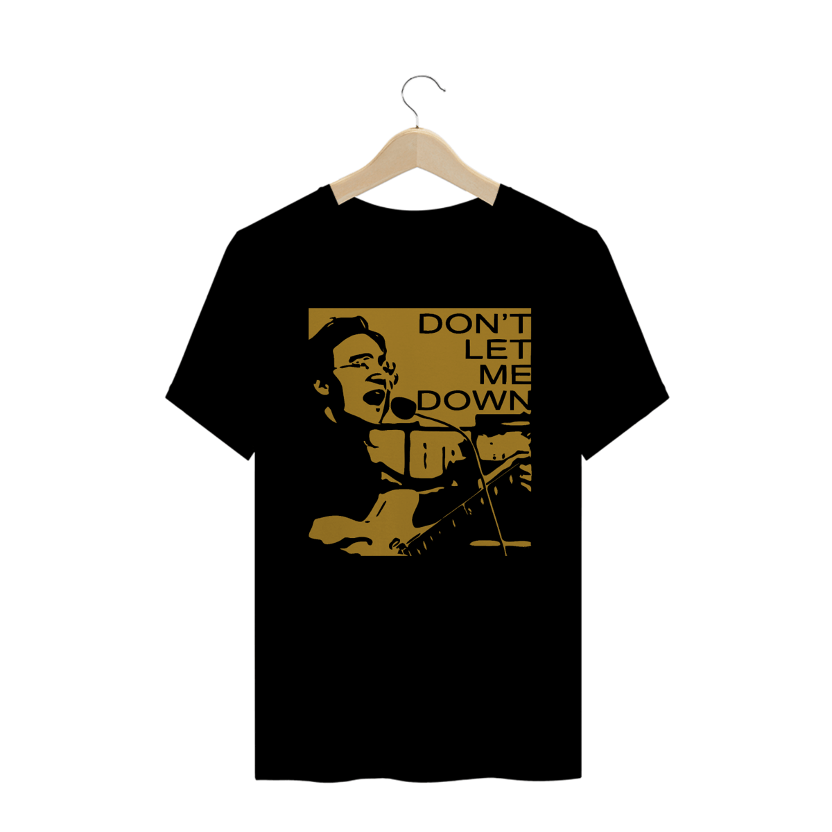 Nome do produto: DON\'T LET ME DOWN
