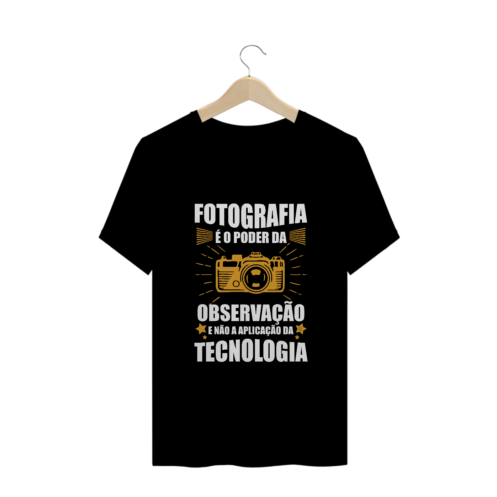 Camiseta Quality - PODER DA OBSERVAÇÃO