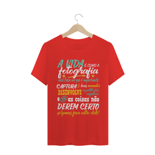 Nome do produto Camiseta Quality - VIDA COMO FOTOGRAFIA